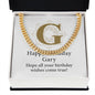 Happy Birthday Gary v01 - 14k Gold Finished Cuban Link Chain