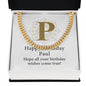 Happy Birthday Paul v01 - 14k Gold Finished Cuban Link Chain