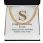 Happy Birthday Scott v01 - 14k Gold Finished Cuban Link Chain