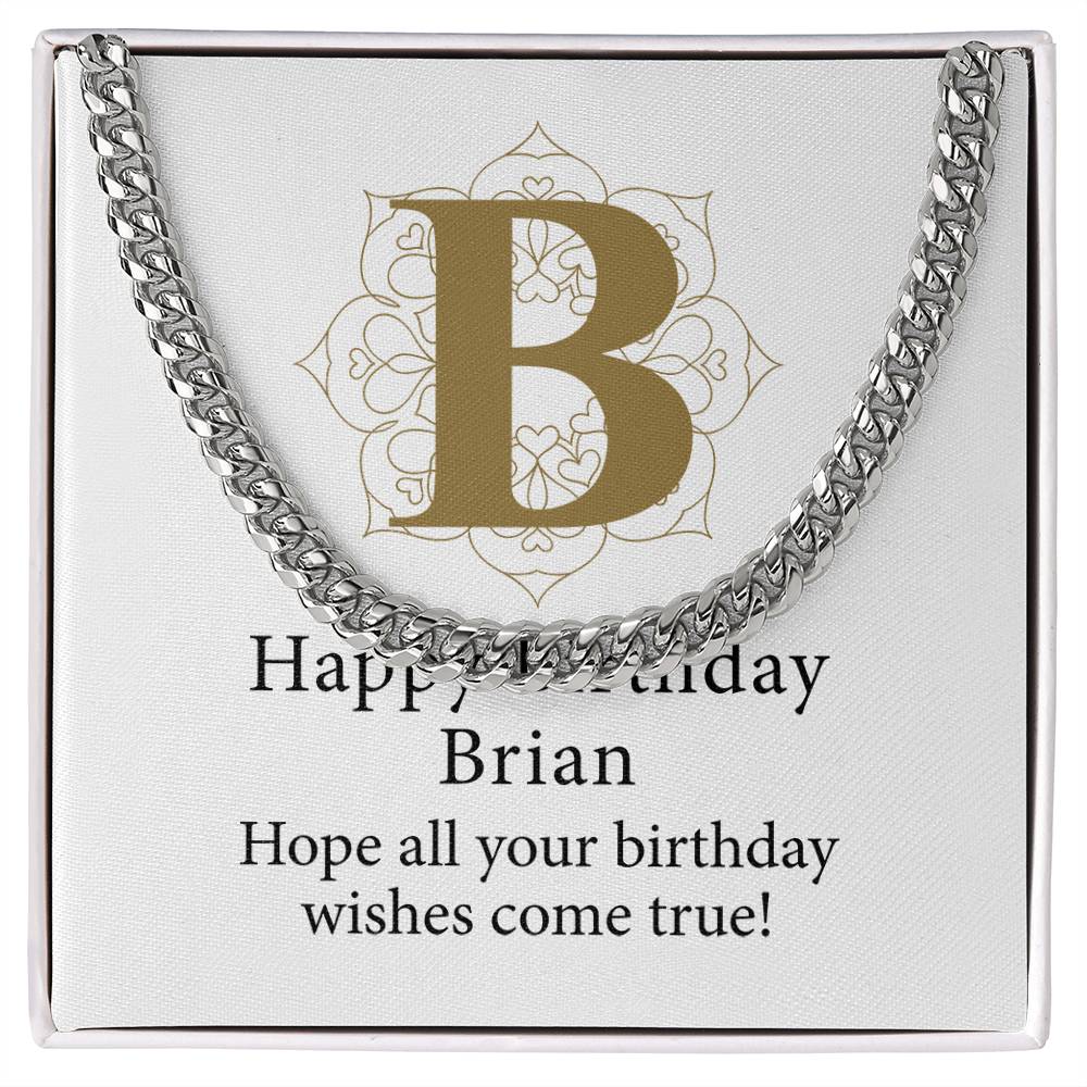 Happy Birthday Brian v01 - Cuban Link Chain