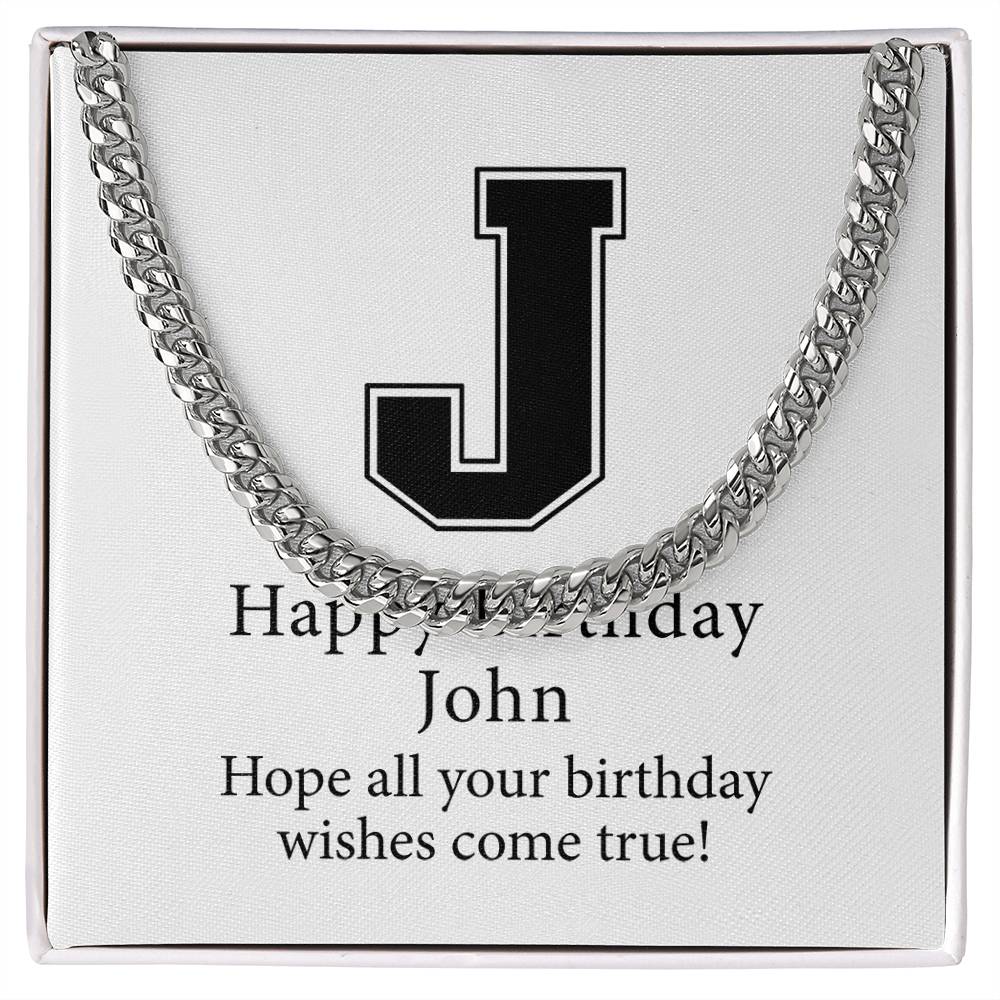 Happy Birthday John v02 - Cuban Link Chain