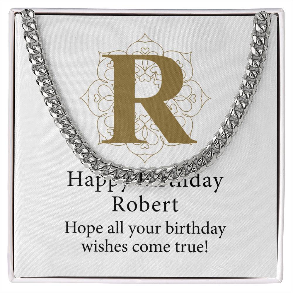 Happy Birthday Robert v01 - Cuban Link Chain