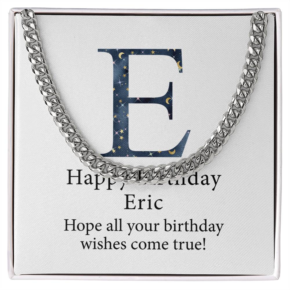 Happy Birthday Eric v03 - Cuban Link Chain