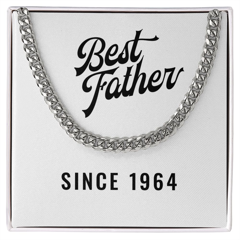 Best Father Since 1964 - Cuban Link Chain