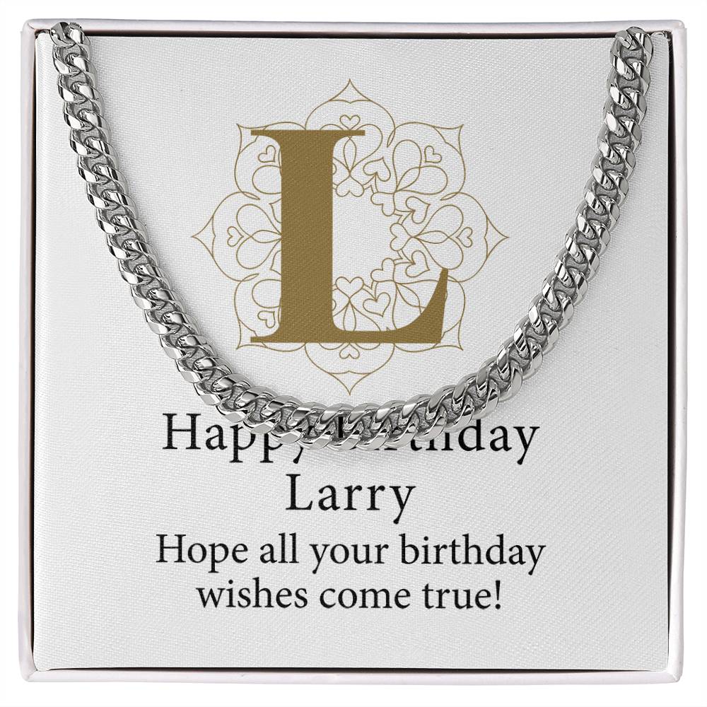 Happy Birthday Larry v01 - Cuban Link Chain