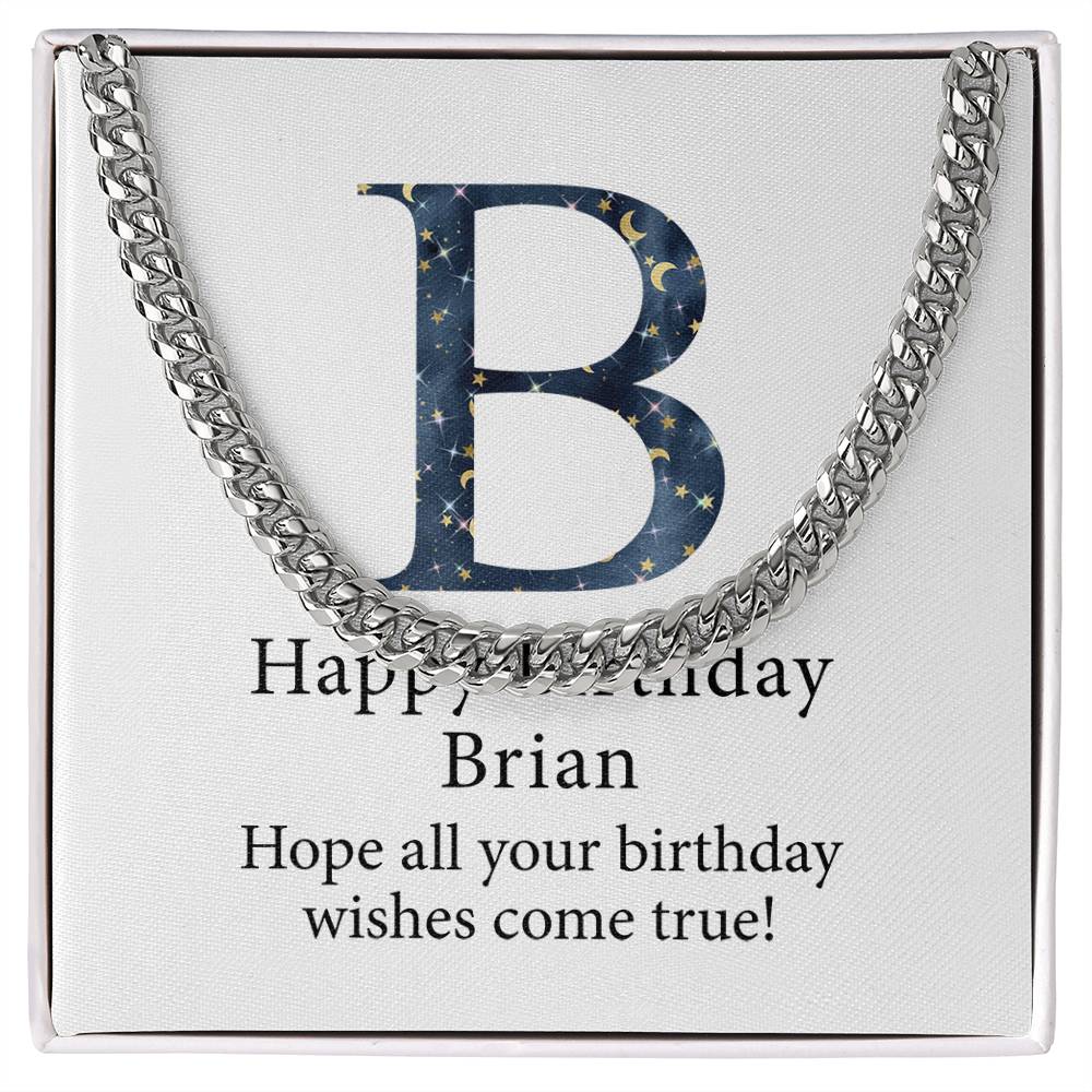 Happy Birthday Brian v03 - Cuban Link Chain