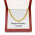 Happy Birthday Arnold - 14k Gold Finished Cuban Link Chain With Mahogany Style Luxury Box