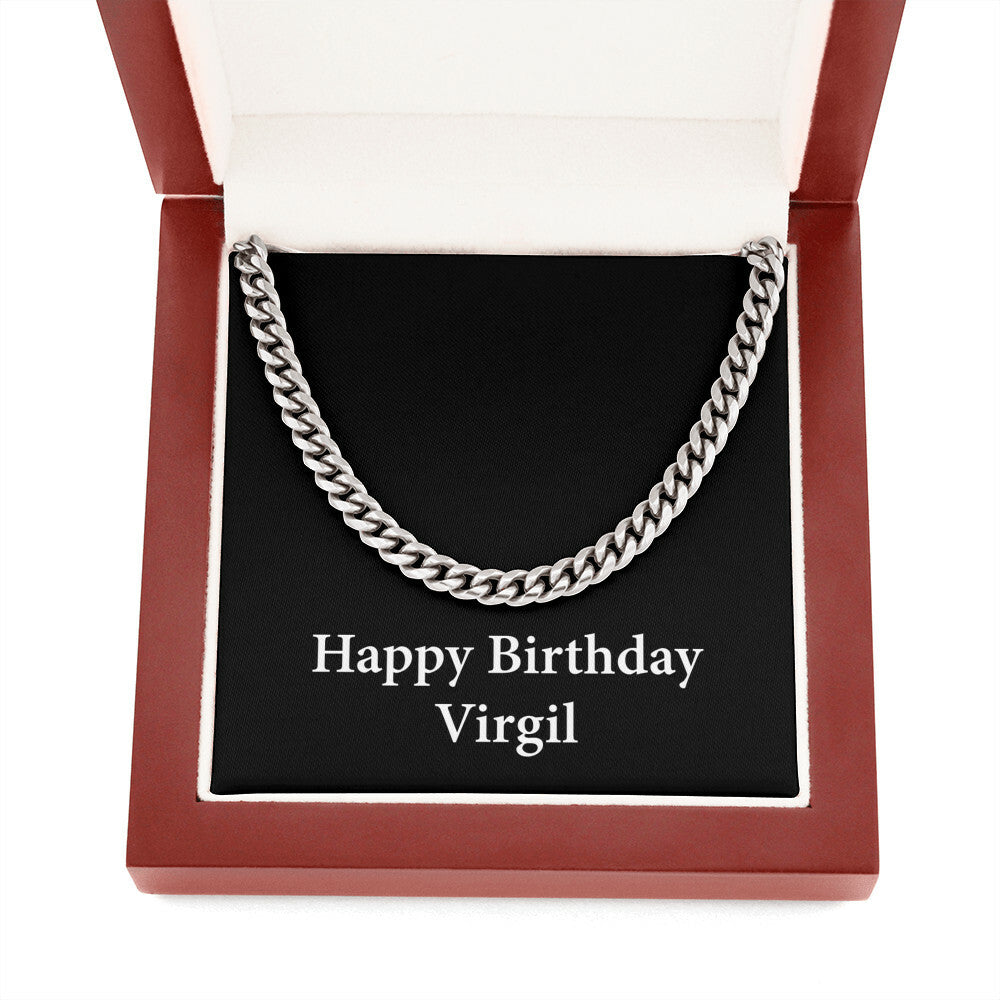 Happy Birthday Virgil v2 - Cuban Link Chain With Mahogany Style Luxury Box