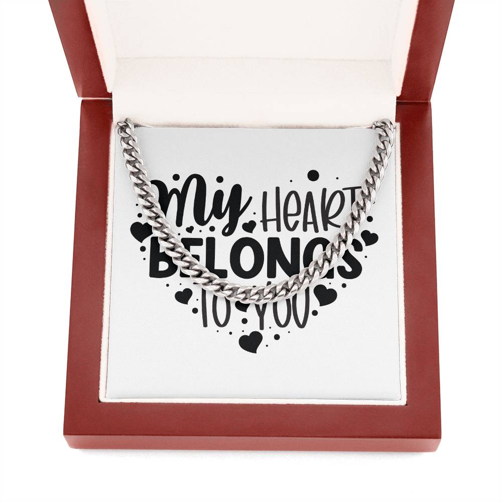 My Heart Belongs To You v2 - Cuban Link Chain With Mahogany Style Luxury Box