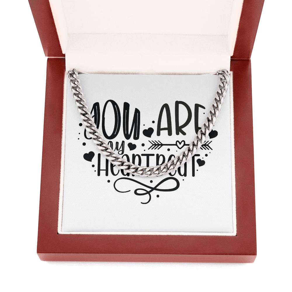 You Are My Heartbeat v2 - Cuban Link Chain With Mahogany Style Luxury Box