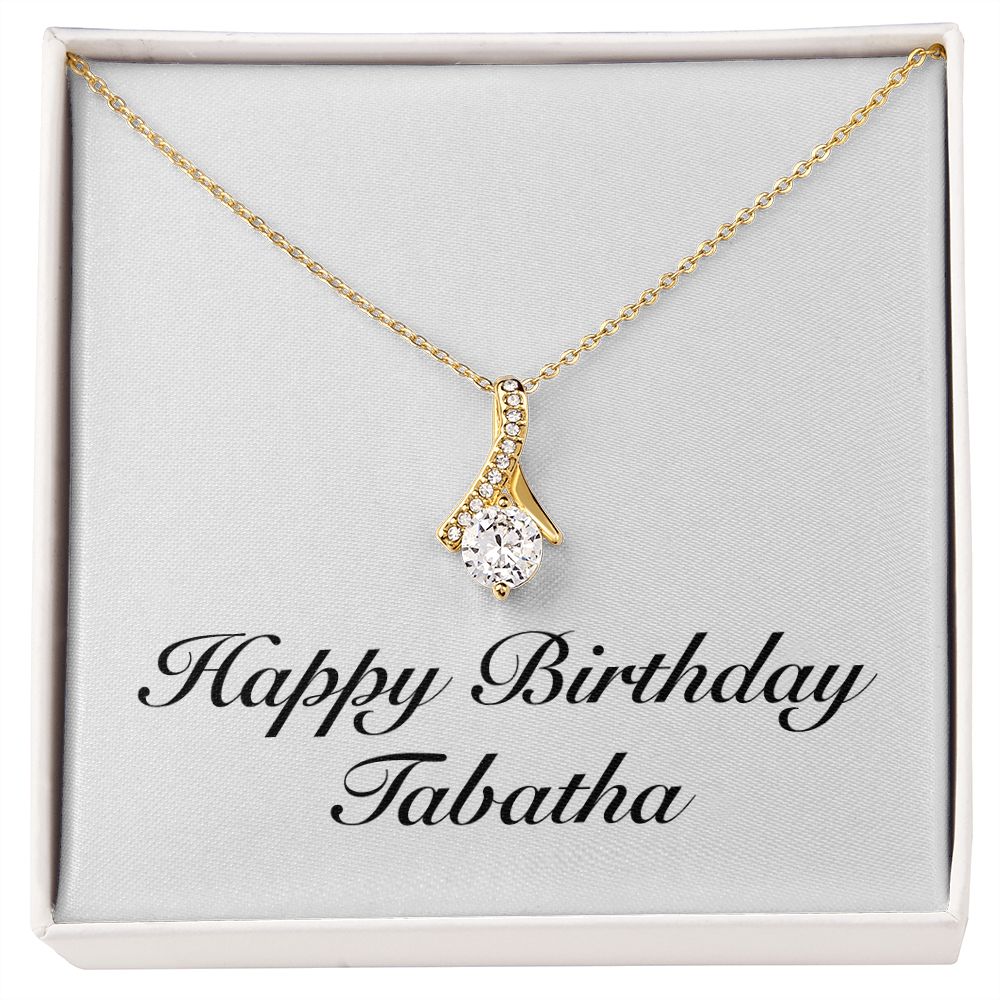 Happy Birthday Tabatha - 18K Yellow Gold Finish Alluring Beauty Necklace
