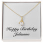 Happy Birthday Julianne - 18K Yellow Gold Finish Alluring Beauty Necklace