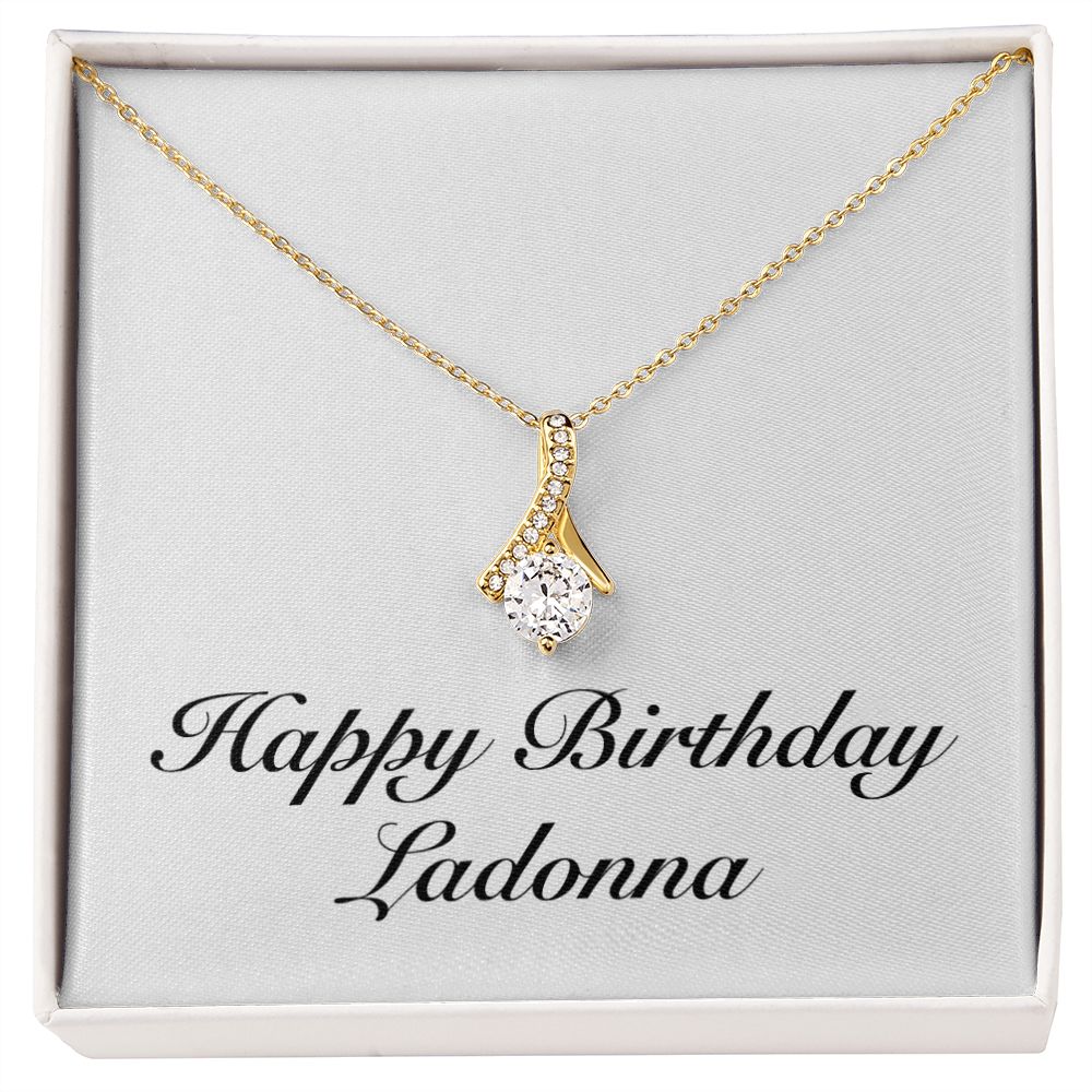 Happy Birthday Ladonna - 18K Yellow Gold Finish Alluring Beauty Necklace