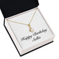 Happy Birthday Sallie - 18K Yellow Gold Finish Alluring Beauty Necklace