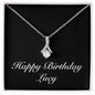 Happy Birthday Lucy v2 - Alluring Beauty Necklace
