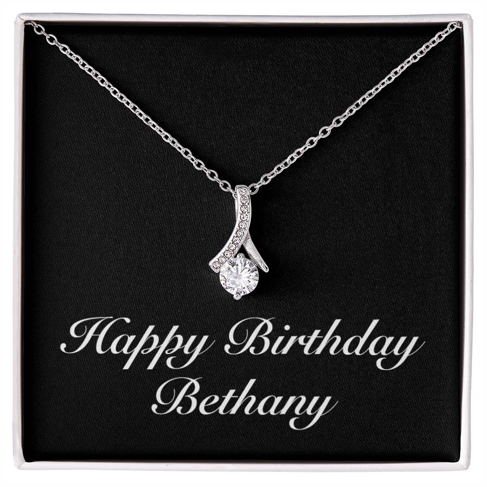 Happy Birthday Bethany v2 - Alluring Beauty Necklace