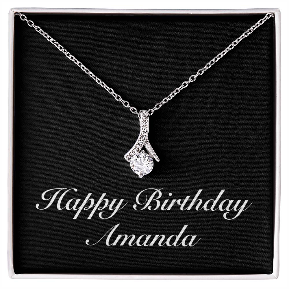 Happy Birthday Amanda v2 - Alluring Beauty Necklace