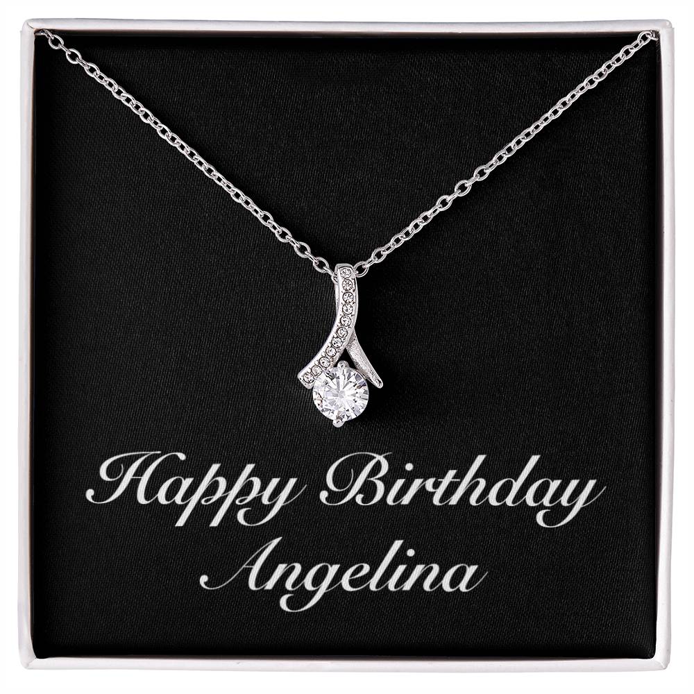 Happy Birthday Angelina v2 - Alluring Beauty Necklace