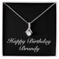 Happy Birthday Brandy v2 - Alluring Beauty Necklace