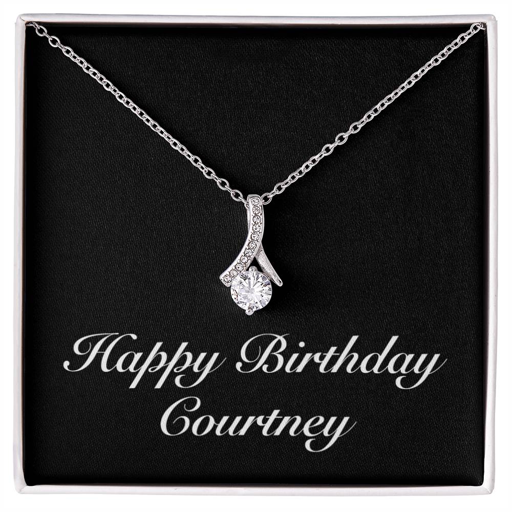 Happy Birthday Courtney v2 - Alluring Beauty Necklace