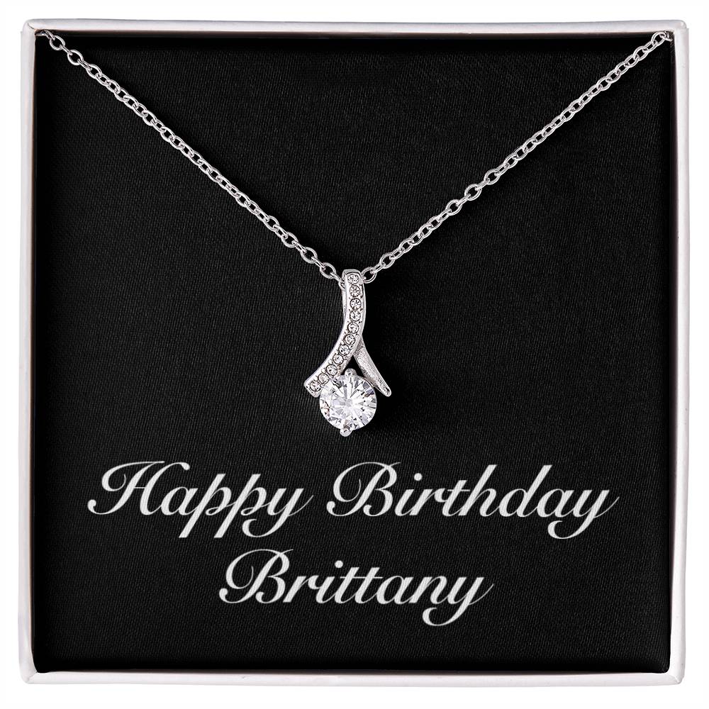 Happy Birthday Brittany v2 - Alluring Beauty Necklace