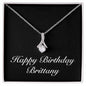 Happy Birthday Brittany v2 - Alluring Beauty Necklace