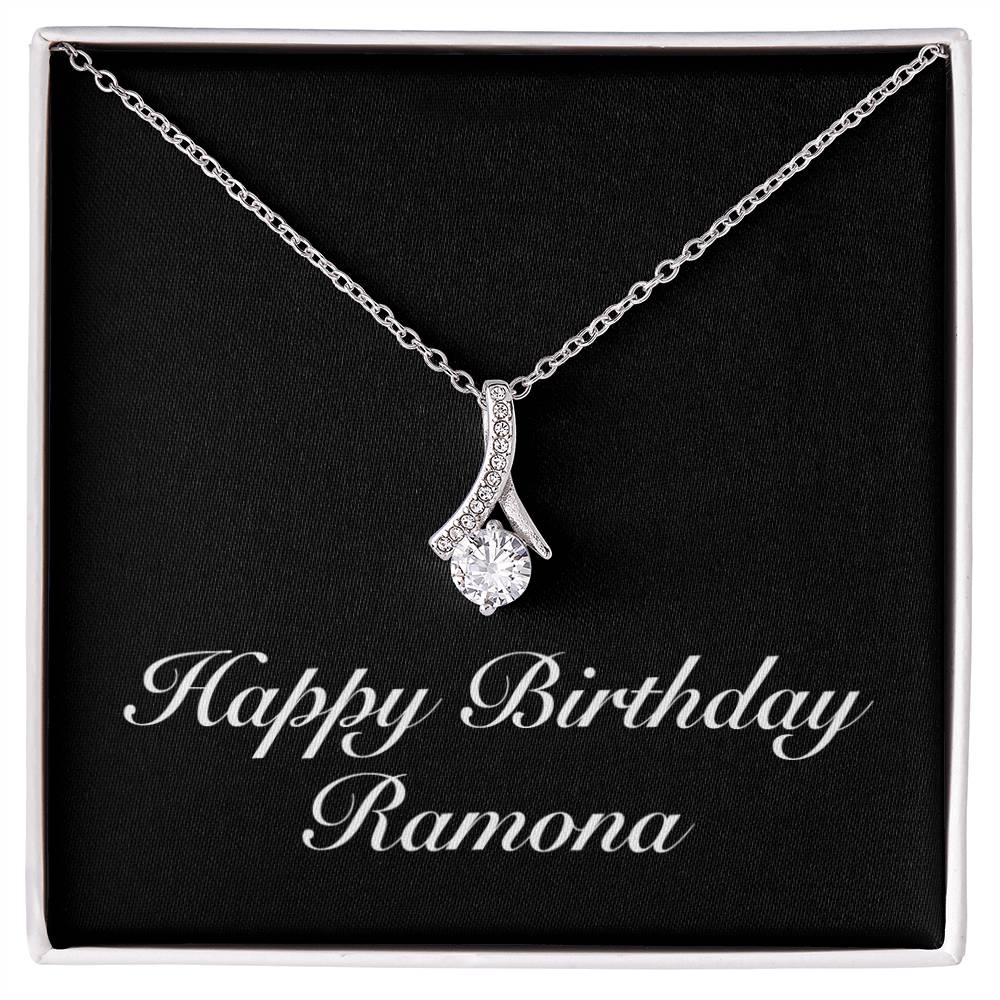 Happy Birthday Ramona v2 - Alluring Beauty Necklace
