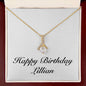 Happy Birthday Lillian - 18K Yellow Gold Finish Alluring Beauty Necklace With Mahogany Style Luxury Box