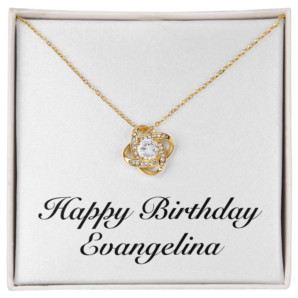 Happy Birthday Evangelina - 18K Yellow Gold Finish Love Knot Necklace