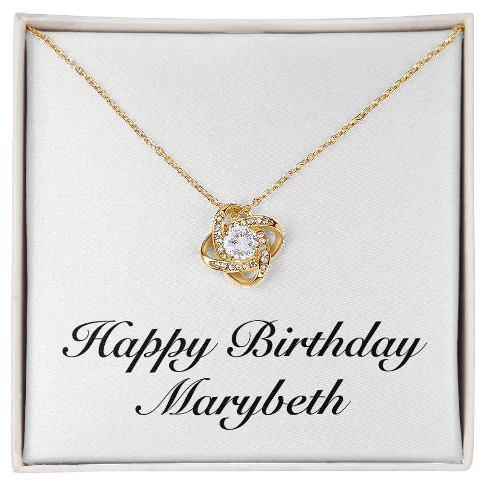 Happy Birthday Marybeth - 18K Yellow Gold Finish Love Knot Necklace