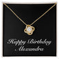 Happy Birthday Alexandra v2 - 18K Yellow Gold Finish Love Knot Necklace