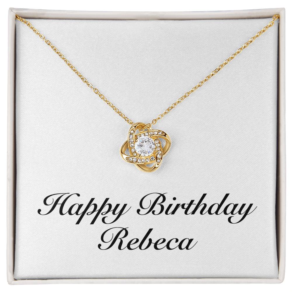 Happy Birthday Rebeca - 18K Yellow Gold Finish Love Knot Necklace