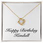 Happy Birthday Kendall - 18K Yellow Gold Finish Love Knot Necklace
