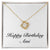 Happy Birthday Ami - 18K Yellow Gold Finish Love Knot Necklace