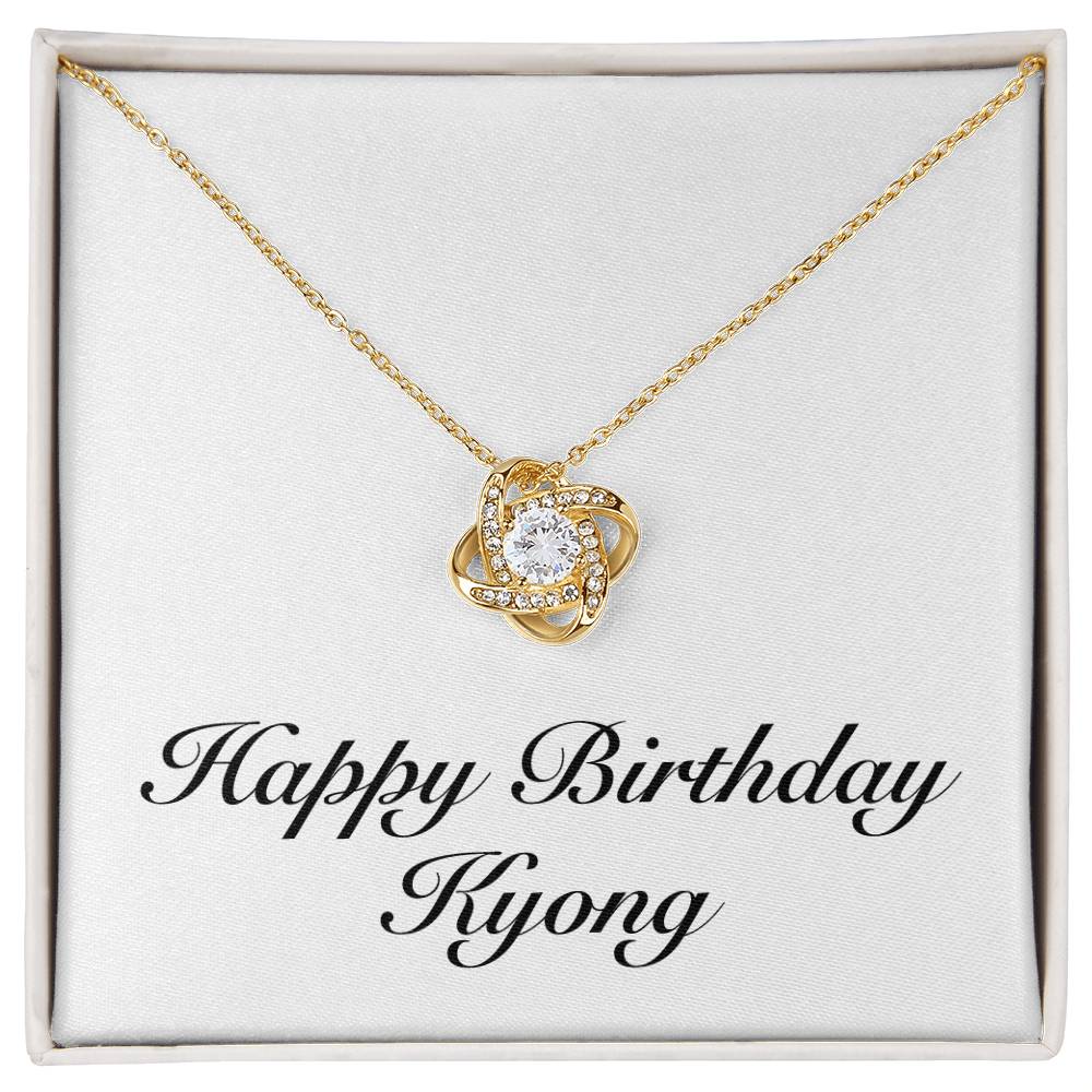Happy Birthday Kyong - 18K Yellow Gold Finish Love Knot Necklace