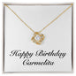 Happy Birthday Carmelita - 18K Yellow Gold Finish Love Knot Necklace