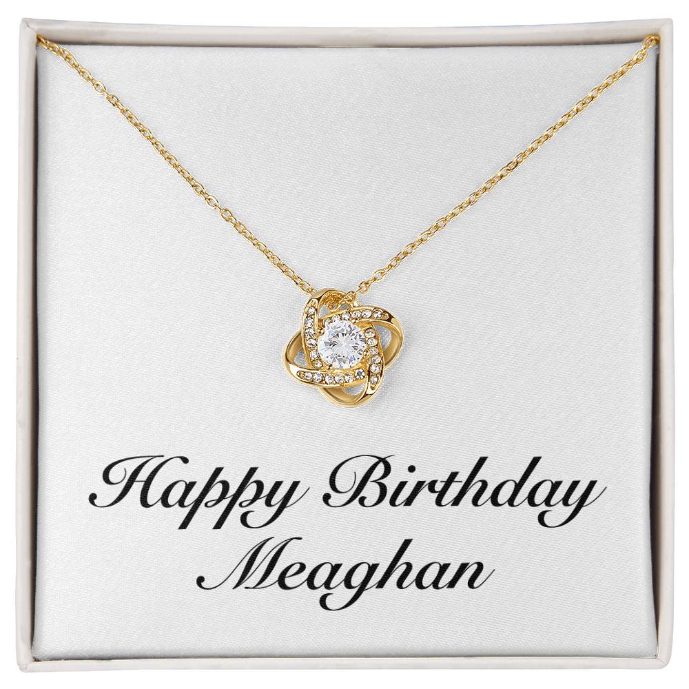 Happy Birthday Meaghan - 18K Yellow Gold Finish Love Knot Necklace