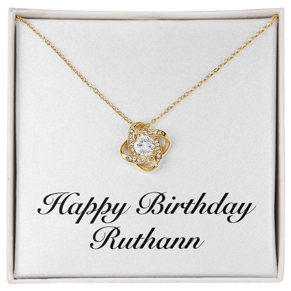 Happy Birthday Ruthann - 18K Yellow Gold Finish Love Knot Necklace