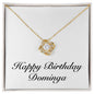 Happy Birthday Dominga - 18K Yellow Gold Finish Love Knot Necklace