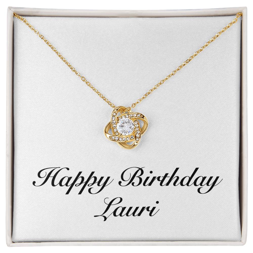 Happy Birthday Lauri - 18K Yellow Gold Finish Love Knot Necklace