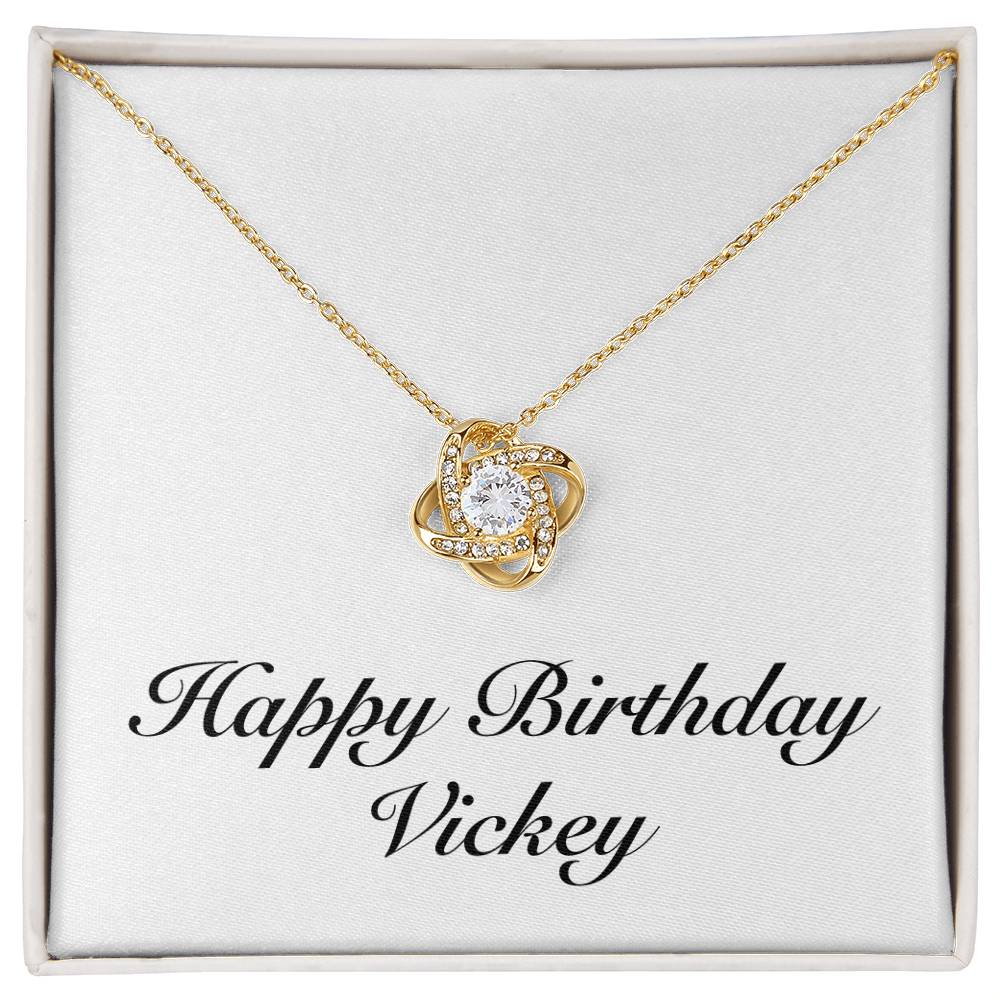 Happy Birthday Vickey - 18K Yellow Gold Finish Love Knot Necklace