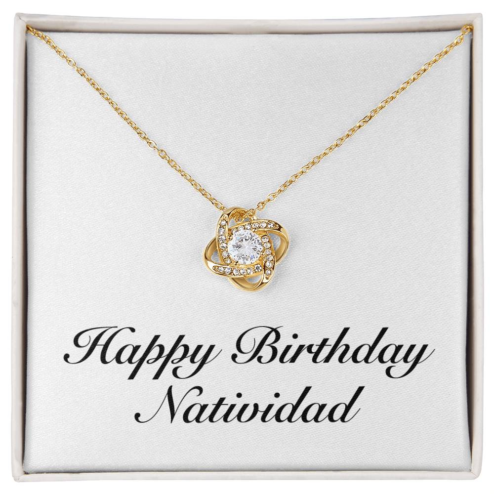 Happy Birthday Natividad - 18K Yellow Gold Finish Love Knot Necklace