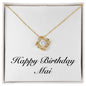 Happy Birthday Mai - 18K Yellow Gold Finish Love Knot Necklace