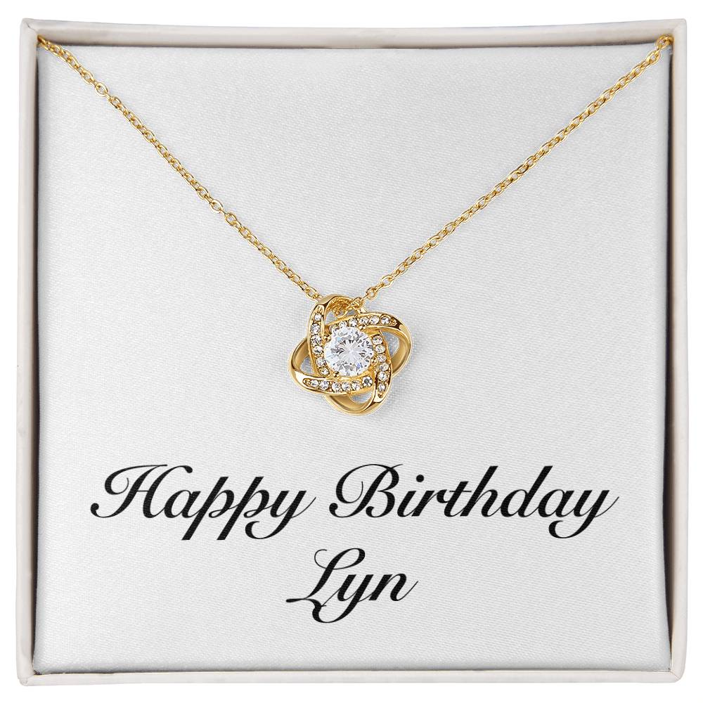 Happy Birthday Lyn - 18K Yellow Gold Finish Love Knot Necklace