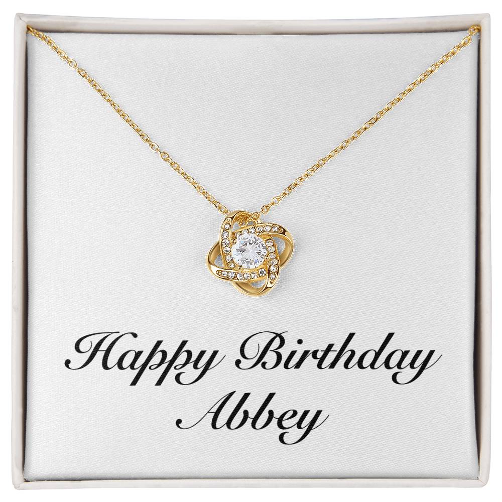 Happy Birthday Abbey - 18K Yellow Gold Finish Love Knot Necklace