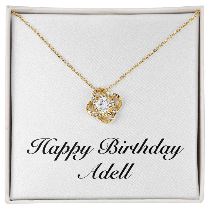 Happy Birthday Adell - 18K Yellow Gold Finish Love Knot Necklace