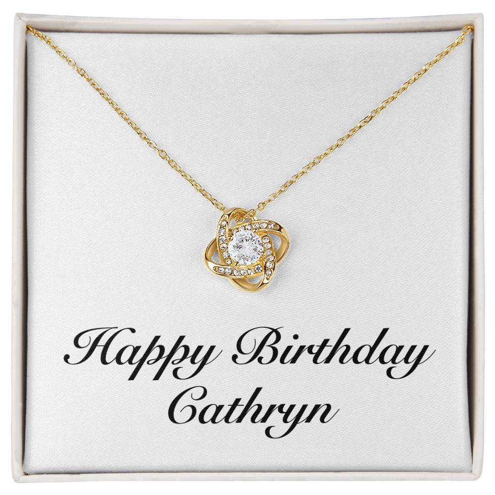 Happy Birthday Cathryn - 18K Yellow Gold Finish Love Knot Necklace