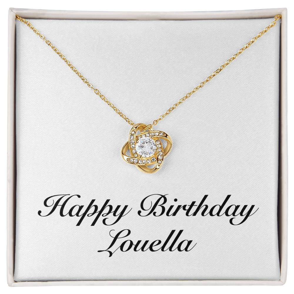Happy Birthday Louella - 18K Yellow Gold Finish Love Knot Necklace
