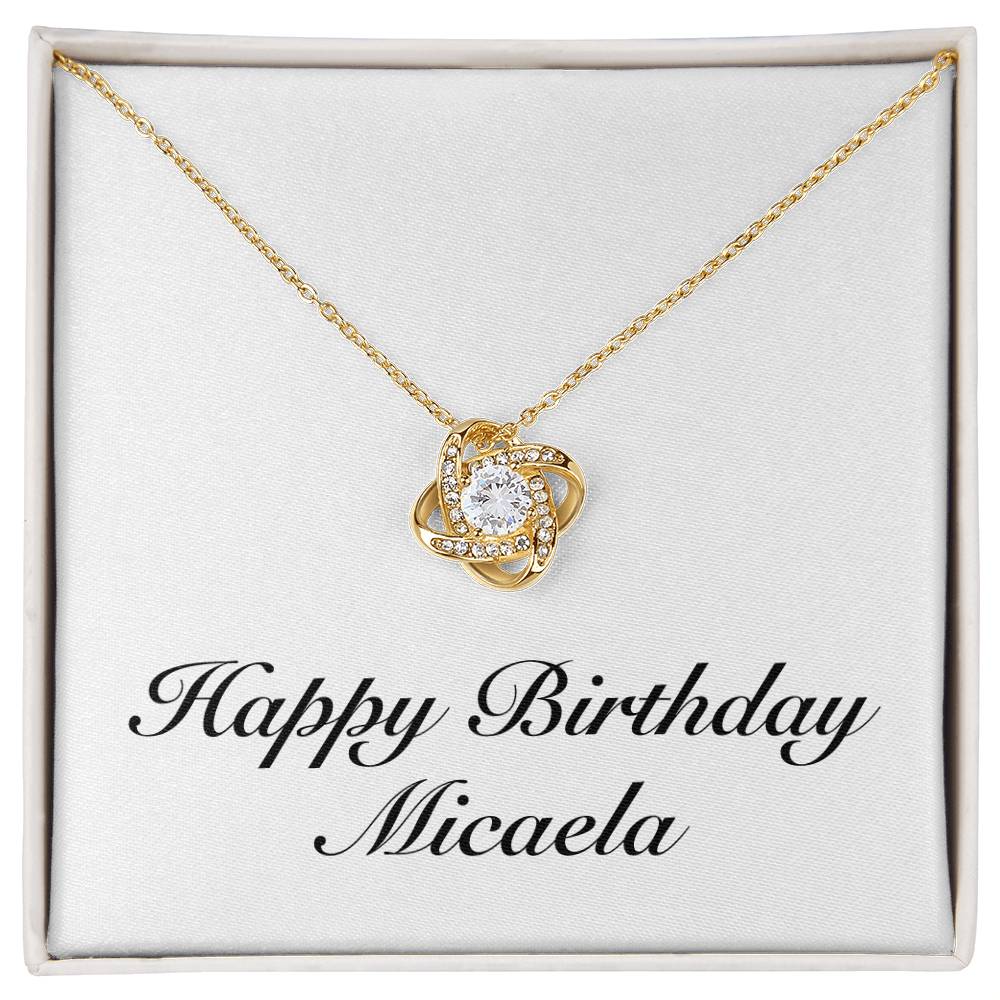 Happy Birthday Micaela - 18K Yellow Gold Finish Love Knot Necklace
