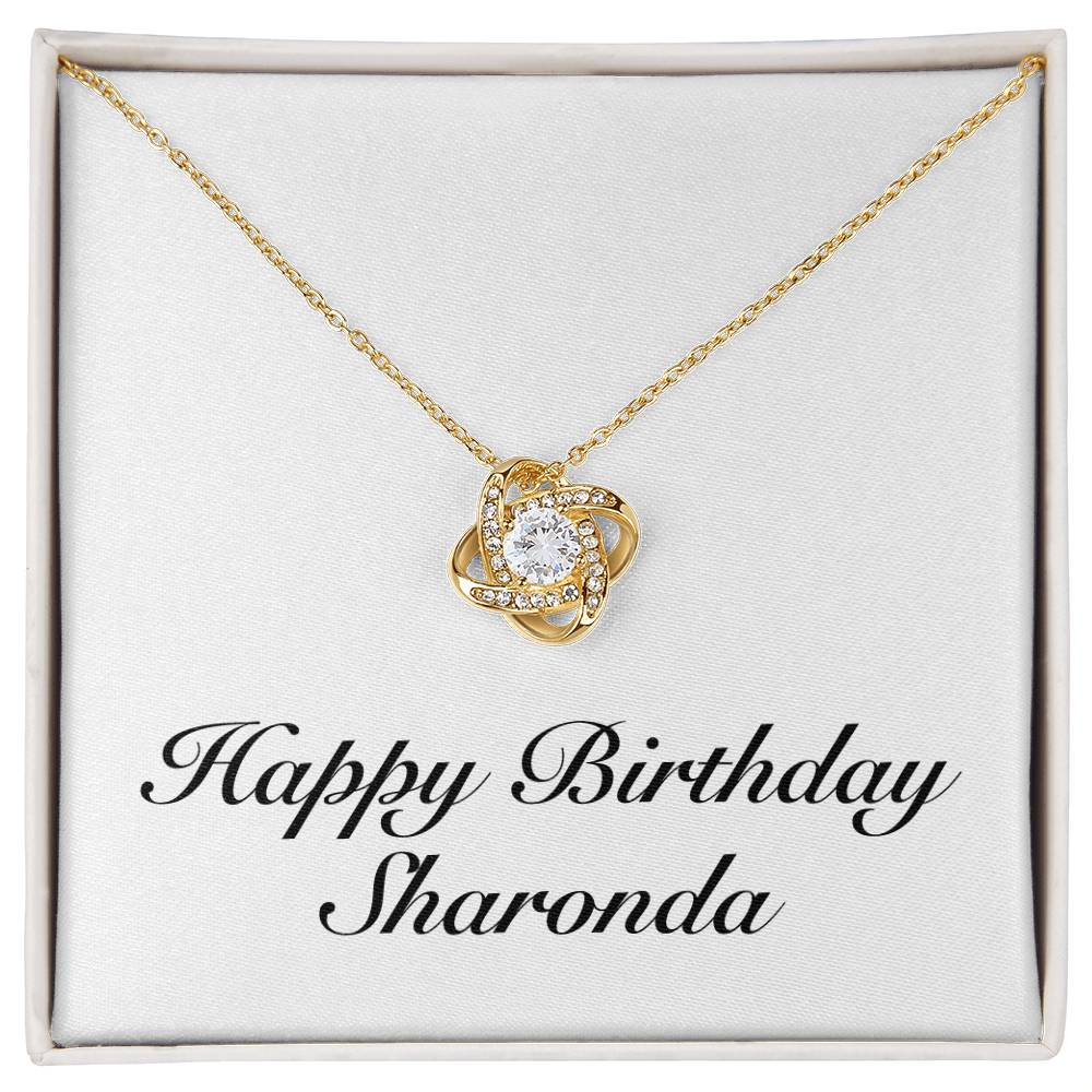 Happy Birthday Sharonda - 18K Yellow Gold Finish Love Knot Necklace